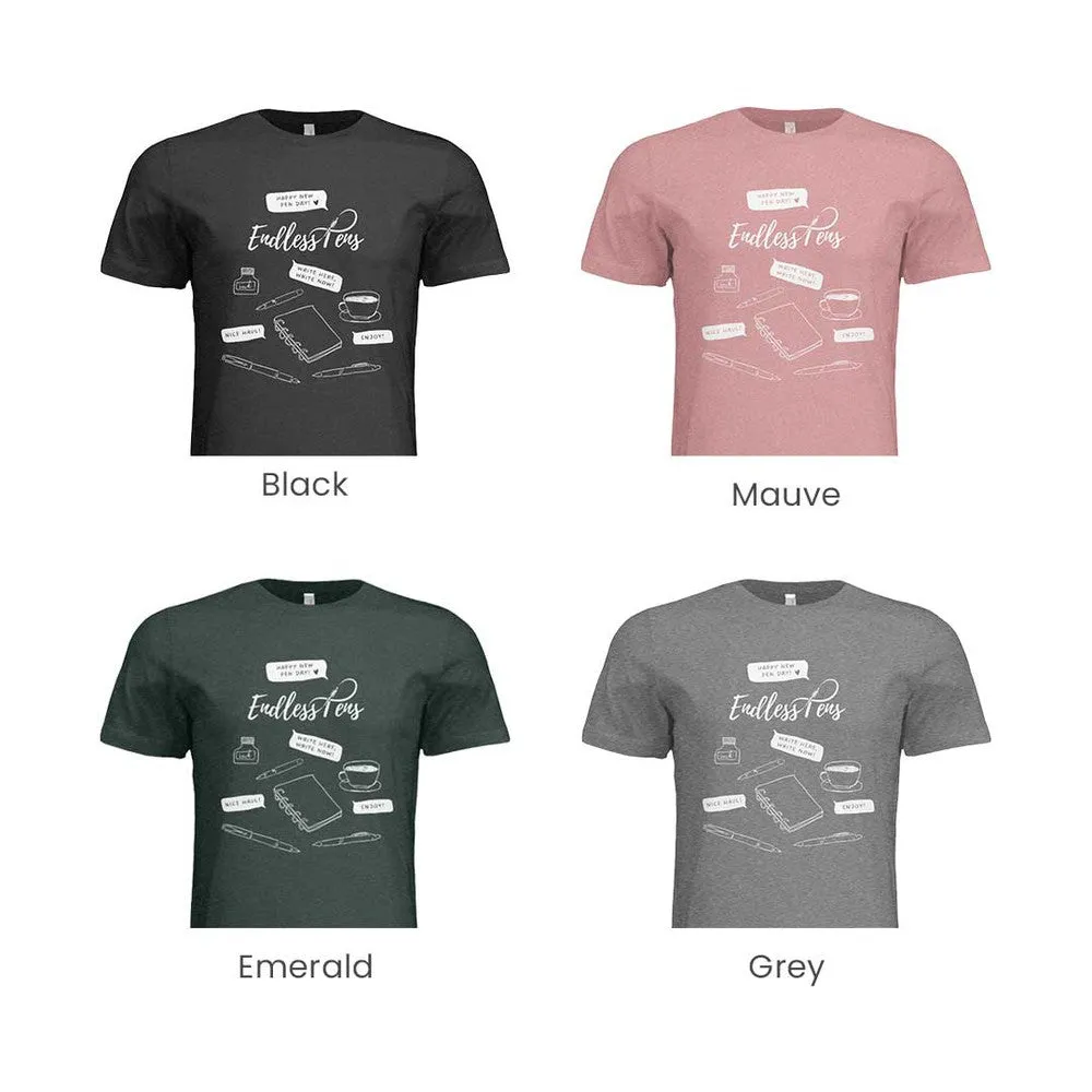EndlessPens Write Here, Write Now Shirt