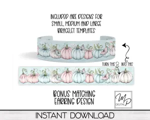 Pastel Fall Pumpkin Acrylic Cuff Bracelet PNG Design for Sublimation, Bonus Earring Design, Digital Download